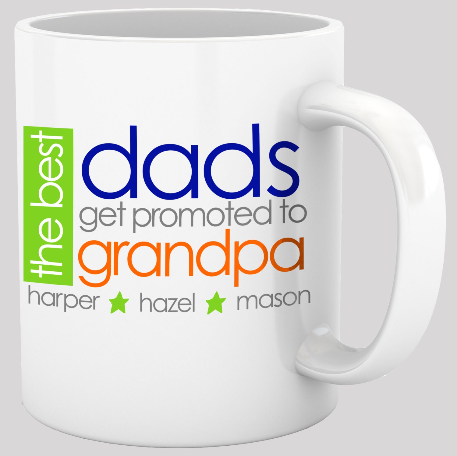 coffee mug grandpa  - fun bright design the best dads get promoted to grandpa personalized mug