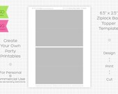 Ziplock Bag Topper Template - INSTANT DOWNLOAD - PRINTABLE - Make your own party printables