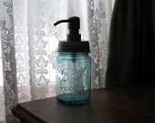 Antique Mason Jar Soap Dispenser, 1 Pint Blue Ball Canning Jar Soap Dispenser, add country history to your farm house kitchen and bath