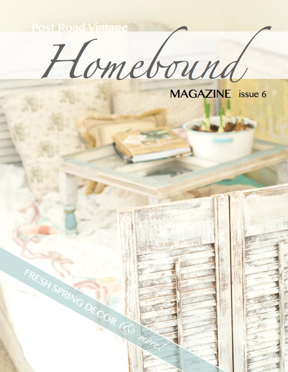 Homebound Digital Magazine Spring 2013