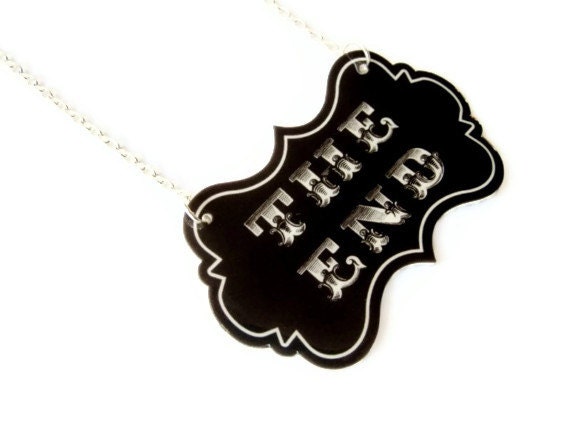Silent Movie Necklace The End Quote Saying Silver Necklace Black and White Monochrome Custom