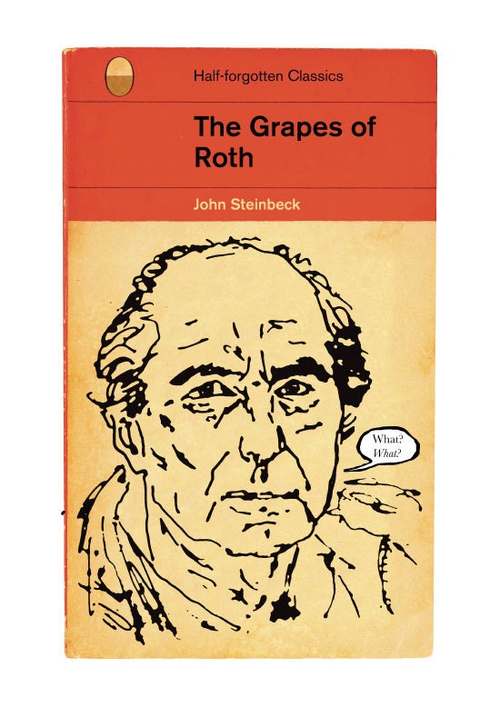 The Grapes of Roth by John Steinbeck - Half-Forgotten Classics Book Cover Philip Roth Literary Poster Print