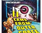 It Came From Outer Space - Sci Fi Movie Poster Print  13x19 - Vintage Movie Poster - 50s kitsch - b movie