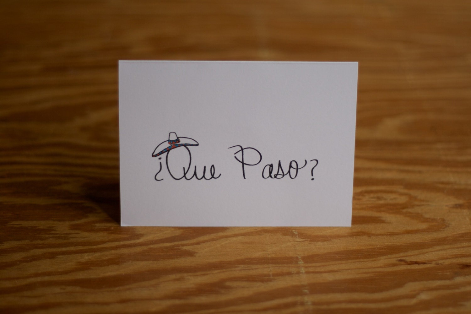 Que Paso Card // What's Up, Thinking of You, BFF, Cinco de Mayo
