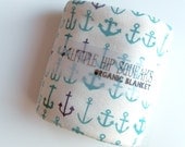 Baby Blanket, Anchors Aweigh, Little Hip Squeaks Exclusive Design, Baby Gift