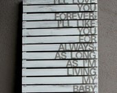 I'll Love You Forever, I'll Like You For Always- Rustic Pallet Wood Sign with gray letters