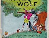 vintage kids book walter the Wolf, Kelly Oechsli illustrations, fun story of a gentle wolf who refuses to bite, be yourself life lesson