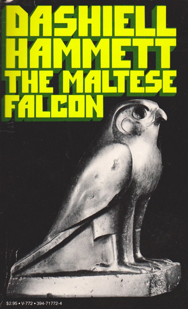 The Maltese Falcon by Dashiell Hammett