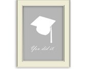 Graduation "You Did It" Art Print. Custom Art Print. Custom Colors and Names Available.