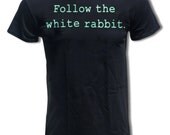 The Matrix Inspired T Shirt - Follow the White Rabbit - Graphic Tees For Men & Women