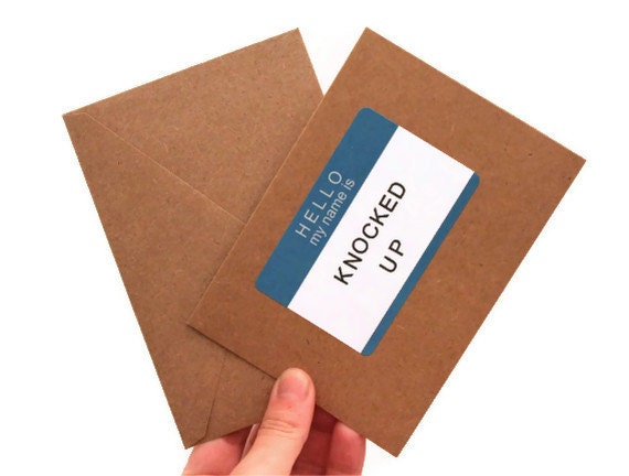 Funny Baby Announcement Card. Hello My Name Is Knocked Up. Black, White, Blue. Handmade Card.
