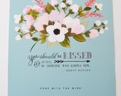 Rhett Butler Gone with the Wind Quote-Kiss 11 x 14