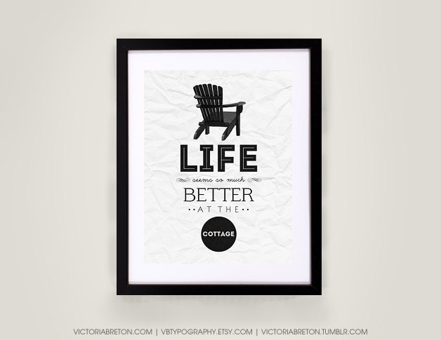 Life Seems So Much Better at the Cottage - 11x17 typography print - retro style art print - travel poster - adirondack muskoka chairs