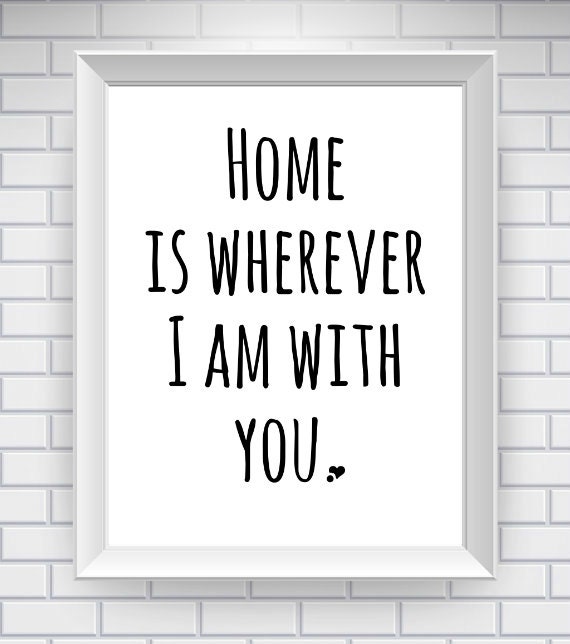 Home Quote Print - 81/2 x 11 Print - Home Decor - Typography Word Art Print - Love Wall Art - Quote Print - Love Art