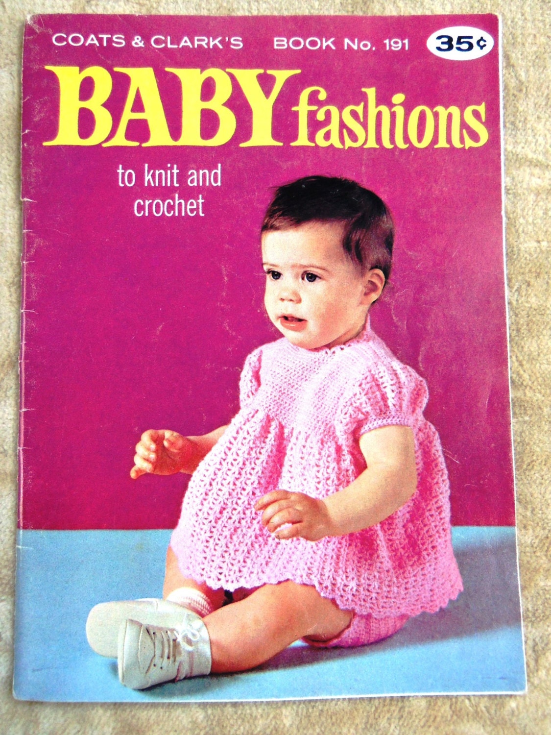 COATS & CLARKS CROCHET and Knit Baby Fashions -  Pattern Book -  Circa 1963