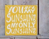 You Are My Sunshine Sign Wooden Distressed Hand Painted Art Sign Wall Hanging Wood Sign