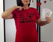Alice in Wonderland - Un-birthday Gift - Off With Their Heads - red - womens fitted tshirt - sizes sm, med, lg, xl - many colors available