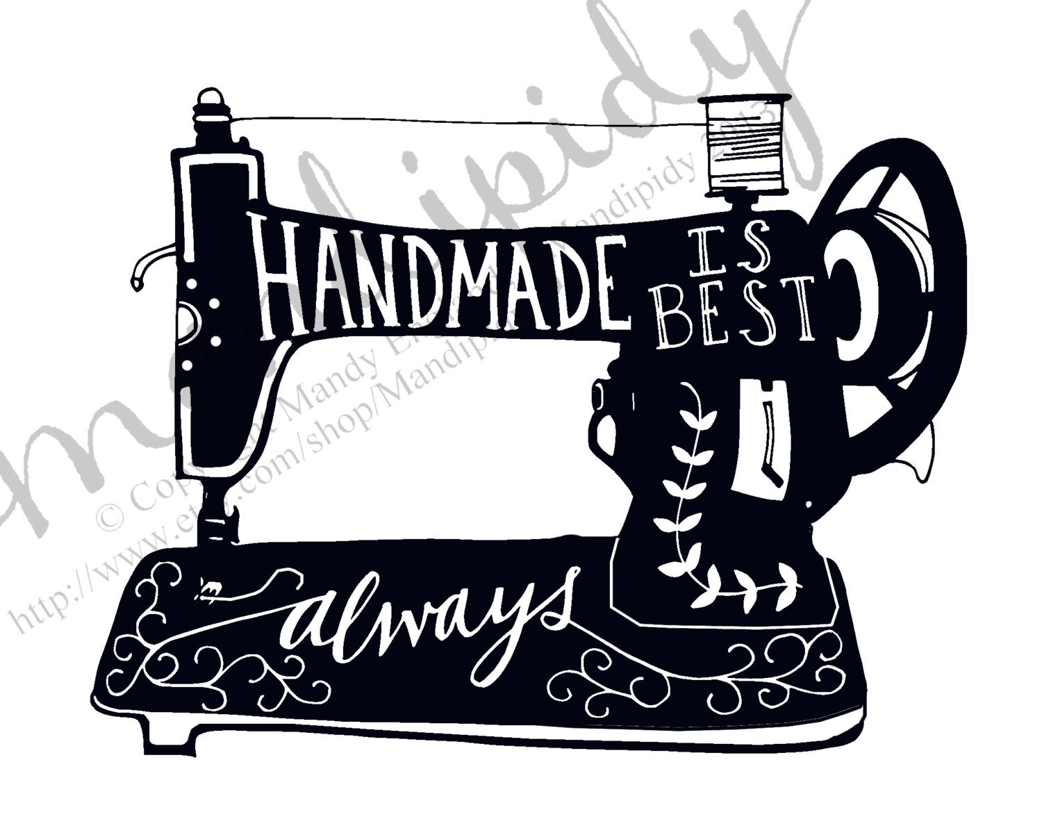 Handmade Is Best Always - Sewing Machine - Vintage Typography - 8x10 Illustrated Print by Mandipidy