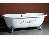 Bathroom Wall Decal 'Get Naked'
