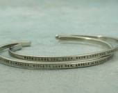 Custom Cuff Bracelet - hand stamped in NICKEL SILVER with your chosen message - by Kathryn Riechert (tiny text)