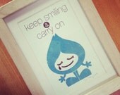 keep smiling & carry on