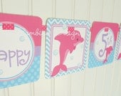 NEW - Pink Dolphin - Happy Birthday Banner for Girls