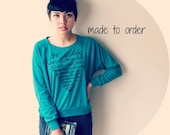 MADE TO ORDER Small Mr. Darcy Proposal/Pride and Prejudice. Women's Slouchy Pullover in Evergreen