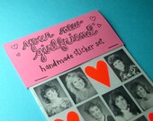 your new girlfriend handmade sticker set