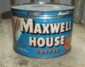 Vintage ANTIQUE COFFEE CAN - Tin Blue Orange Maxwell House Coffee - Mint - super graphics - neat container