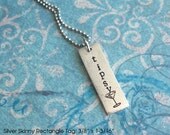 Custom Skinny Pendant .. One Word, Date or Name .. Stylish Rectangle Charm .. Personalize, Monogram, Name  .. Long Tag, Antiqued