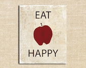 Vintage Eat Happy - 8x10 Digital Print - Apple Art - Healthy Living