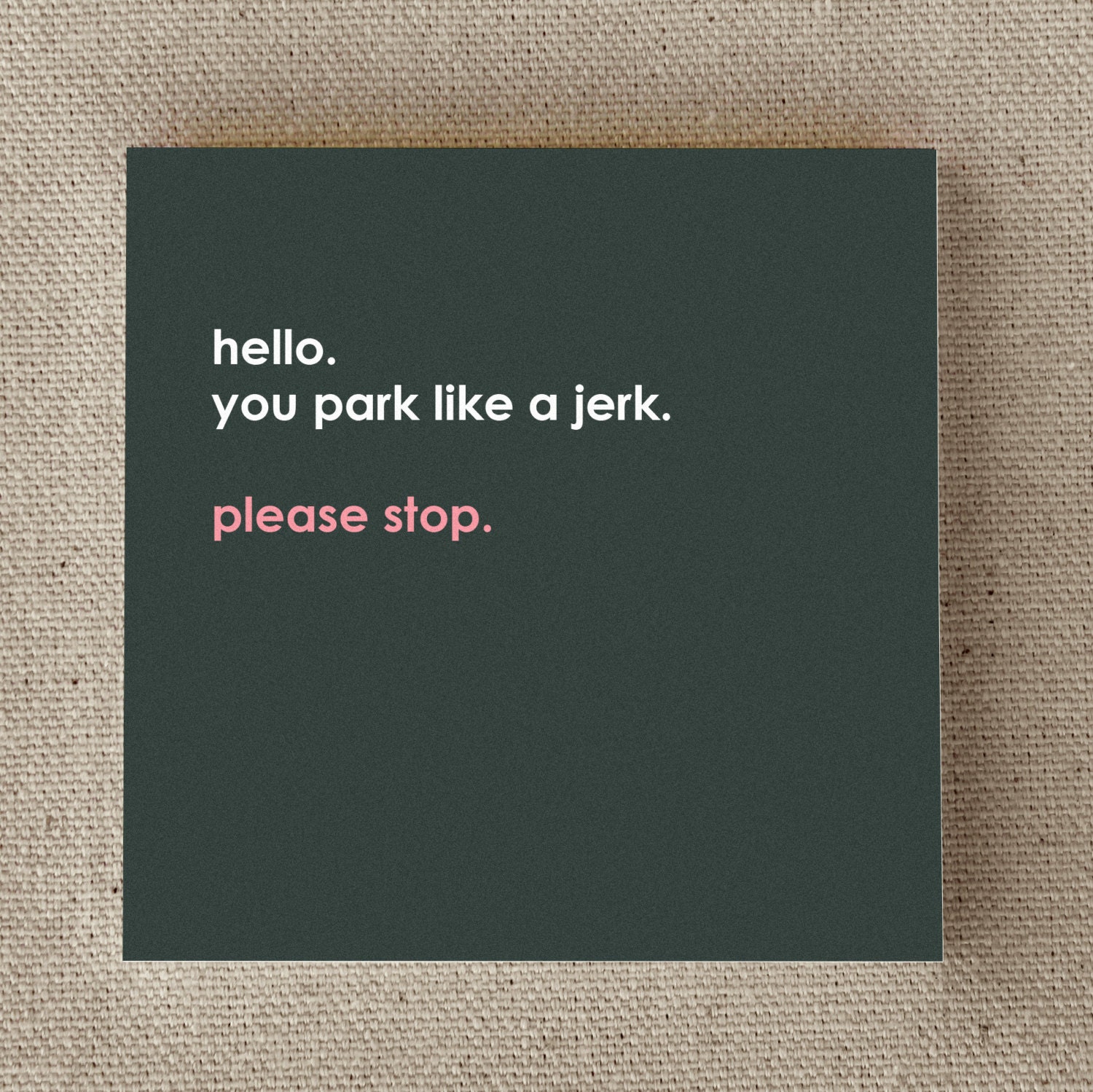 Funny Gag Gift, Sticky Notes, Sarcastic, "You Park Like A Jerk" (NSN-X025)