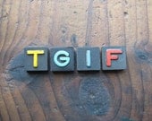 TGIF Vintage Wood Anagram Game Pieces, Retro Home Decor, Gifts under 10, Gifts for Her, gifts for him, Techers Gift