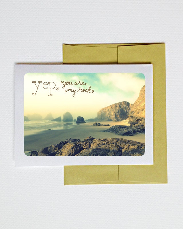 Yep. You are my Rock. / Oceanside Beach - blank greeting card