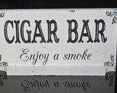 CIGAR BAR Wedding Sign SELF Standing 12x6