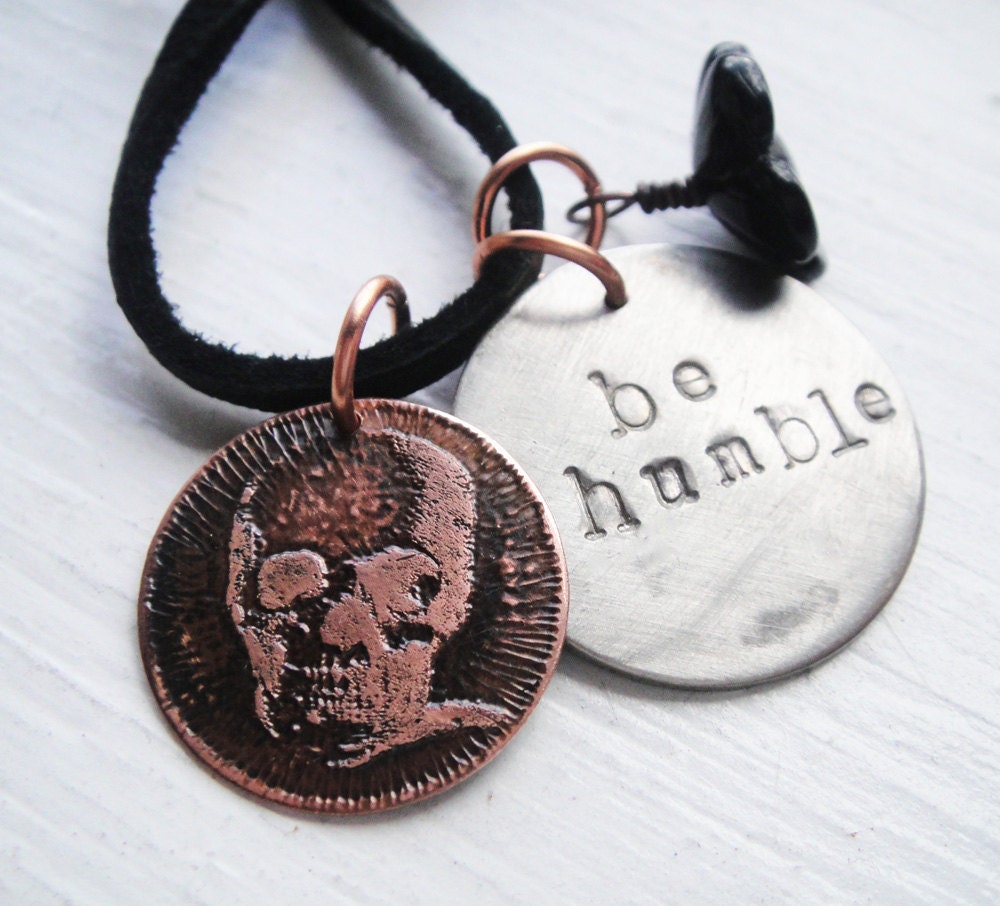 Skull Be Humble Inspirational Charm Etched Coin Necklace -- Acid Bath Series