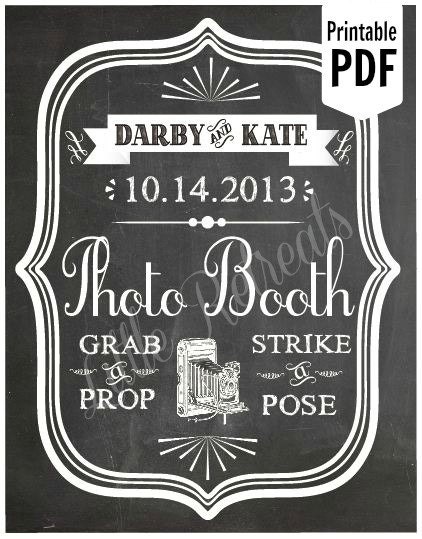 DIY. CUSTOM Printable Chalkboard PDF. Photo Booth Sign. Photo Booth Prop. Photobooth Prop. Photo Booth.Chalkboard Sign, Chalk