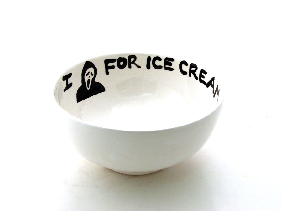 Scream Bowl Funny Gift I Scream For Ice Cream Bowl- Horror Fan