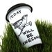 Travel Mug Bird eco friendly Today will be awesome