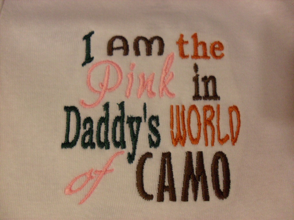 Funny Baby Onesie Girl 0-3 months to 24 months Embroidered Onesie I Am The Pink in Daddy's World Camo Baby Shower Gift