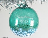 Blown Glass Ornament Personalized Christmas 2013 Etched Ball Teal Blue Green Blossom