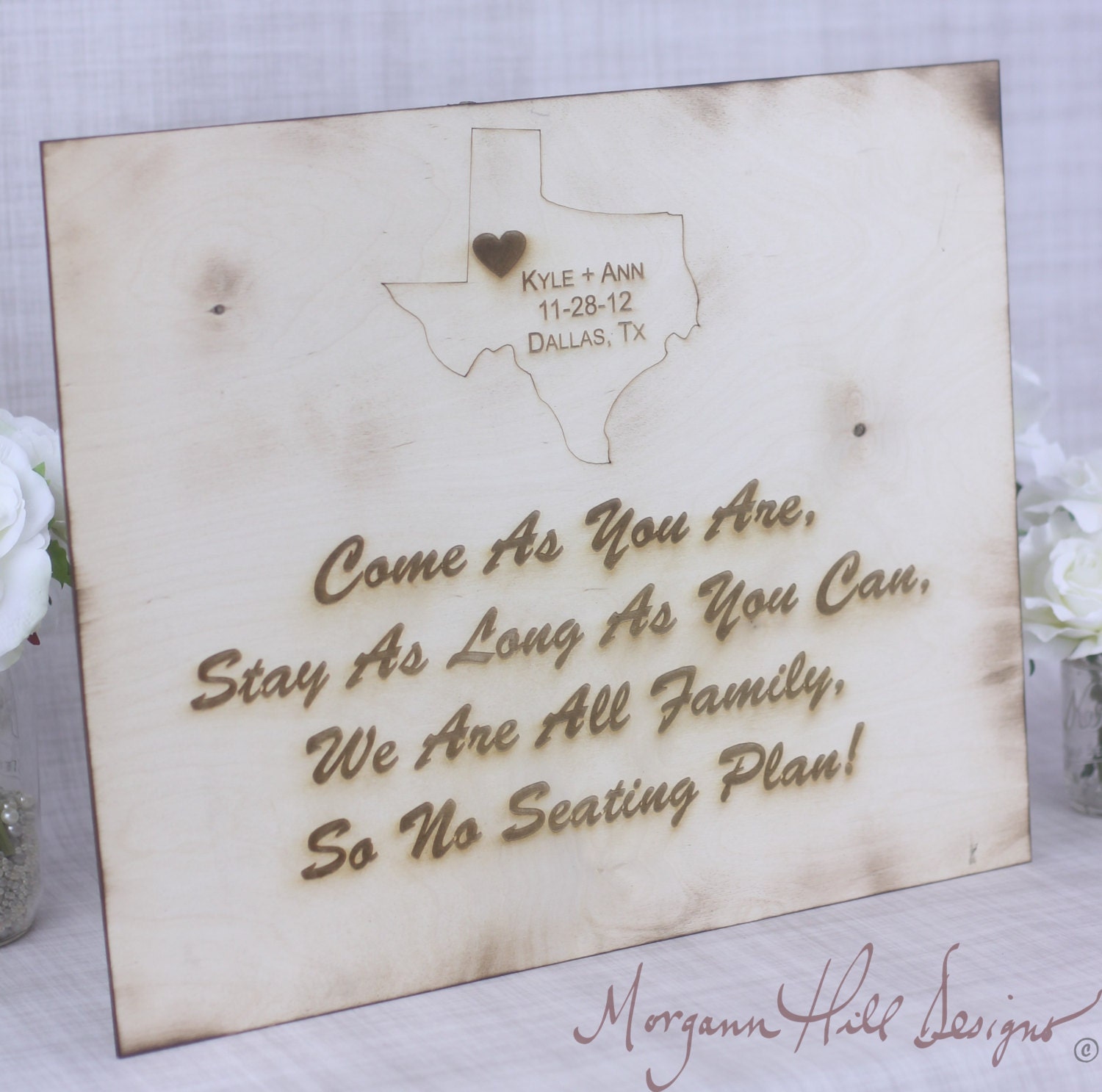 Personalized Rustic Wedding Seating Plan Sign No Seating Plan Come as you are stay as long as you can ...  (Item Number 130076)