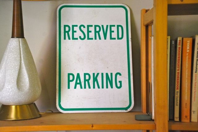 Vintage Metal Reserved Parking Sign