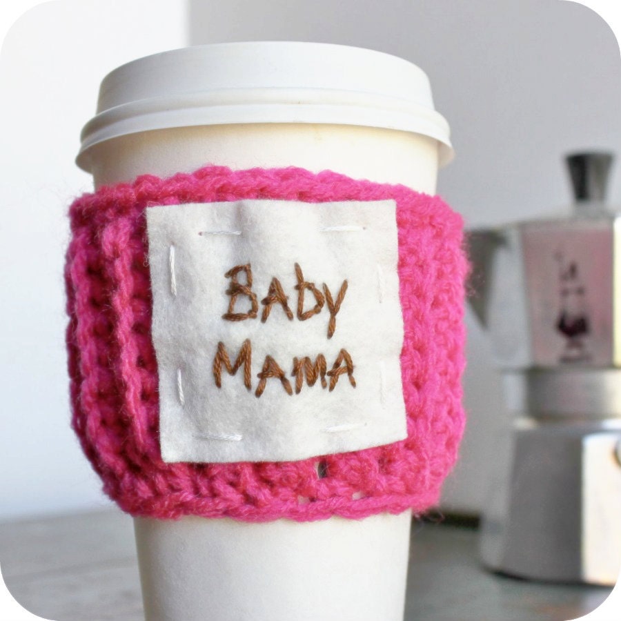 Mom Baby Mama travel mug coffee tea cozy hot pink brown white crochet embroidered funny