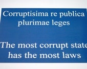 The most corrupt state - latin quote postcard