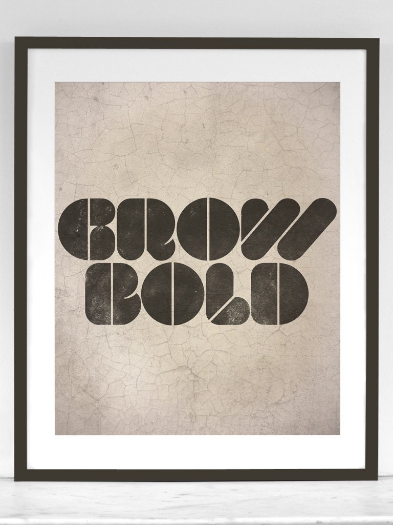 Grow Bold (light version) - 8x10 Art Print