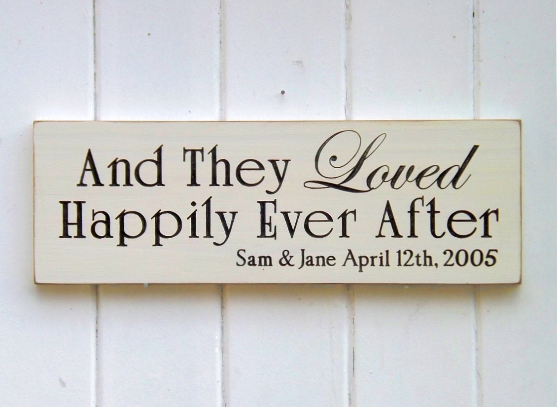 And They Loved Happily Ever After Personalized Wedding Sign