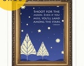 Inspirational "Shoot for the moon" Graduation Quote Art Print