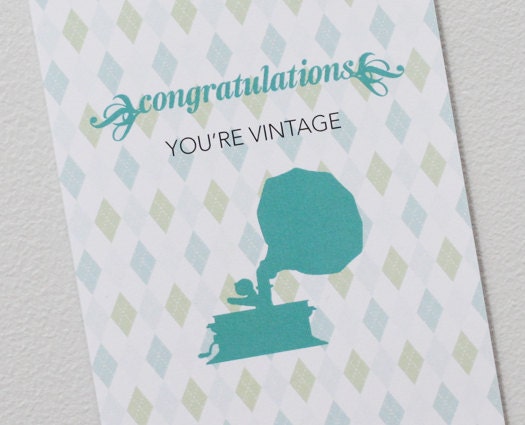 You're vintage birthday