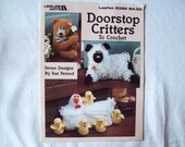 Crochet Doorstops Pattern Book, Leisure Arts 2396, Crocheted Stuffed Animal patterns, sue penrod, Doll pattern